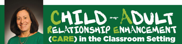 Child-Adult Relationship Enhancement Workshop